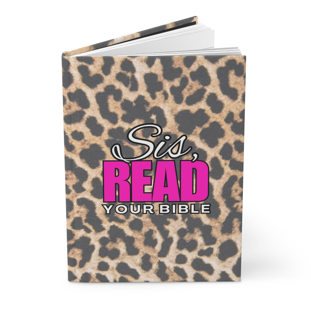 Sis, Read Your Bible Leopard Hardcover EMPTY Journal