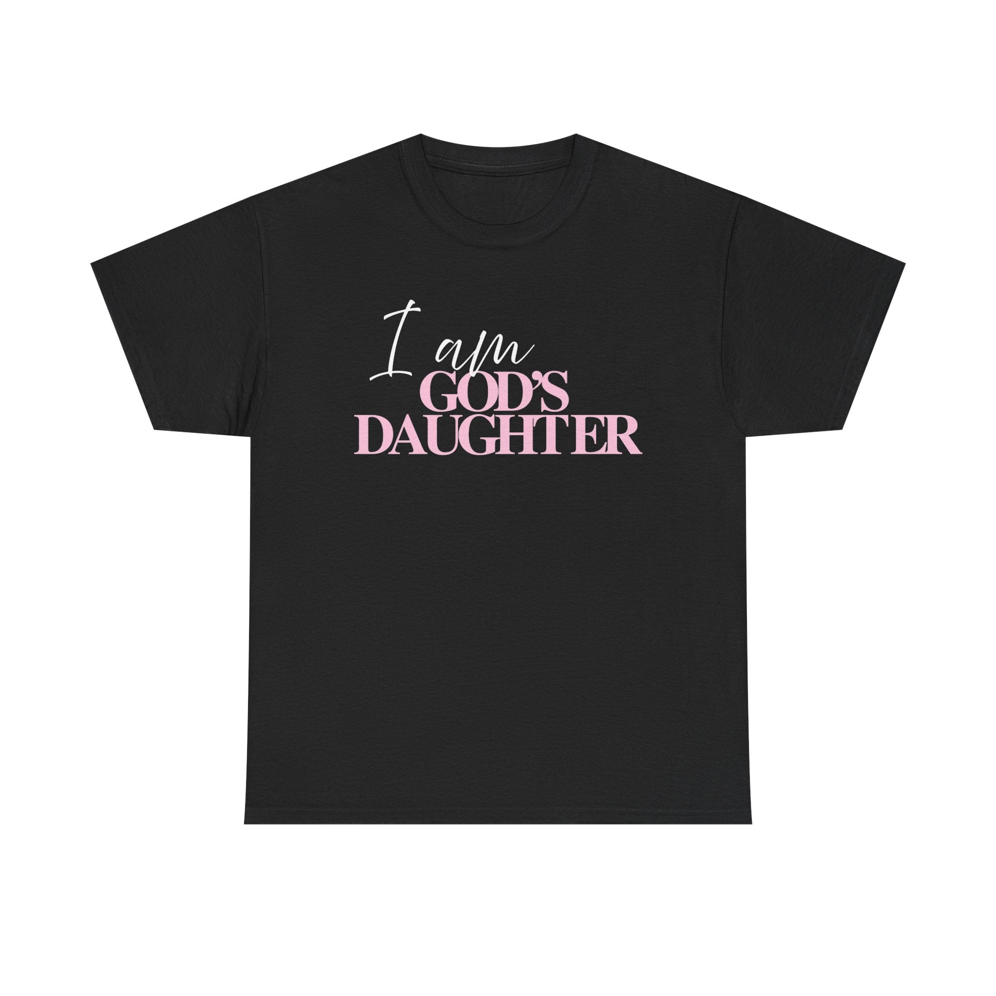 I Am God’s Daughter Tee