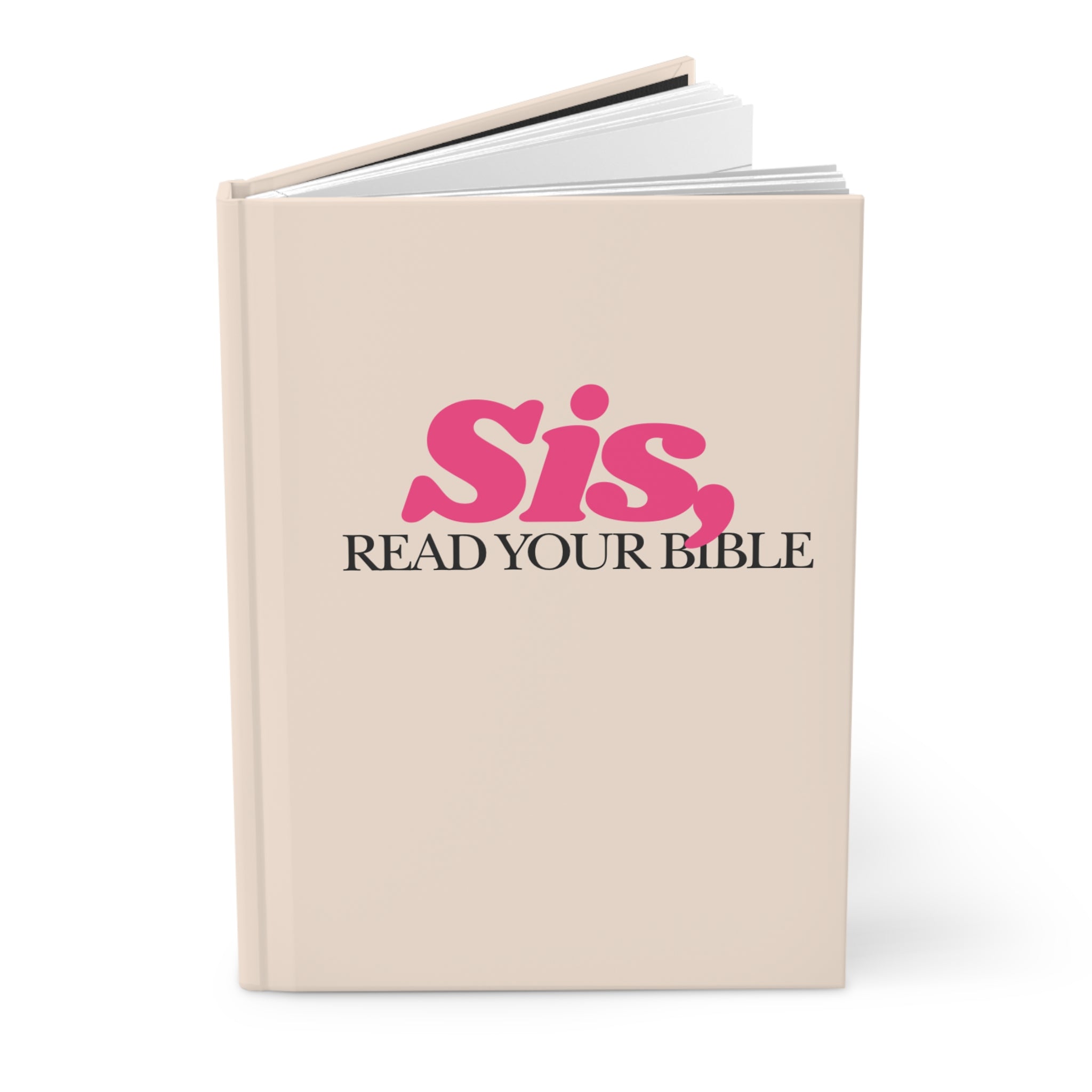 Sis, Read Your Bible Journal