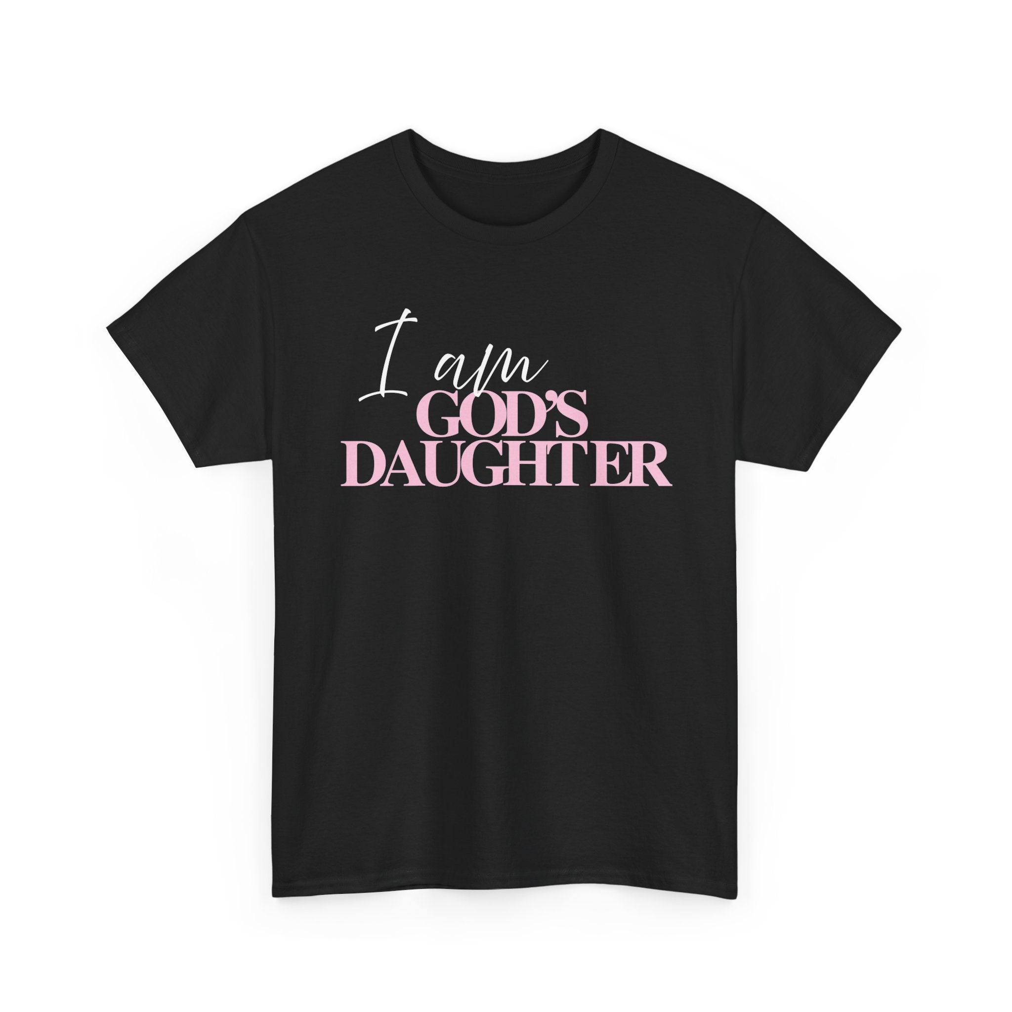 I Am God’s Daughter Tee