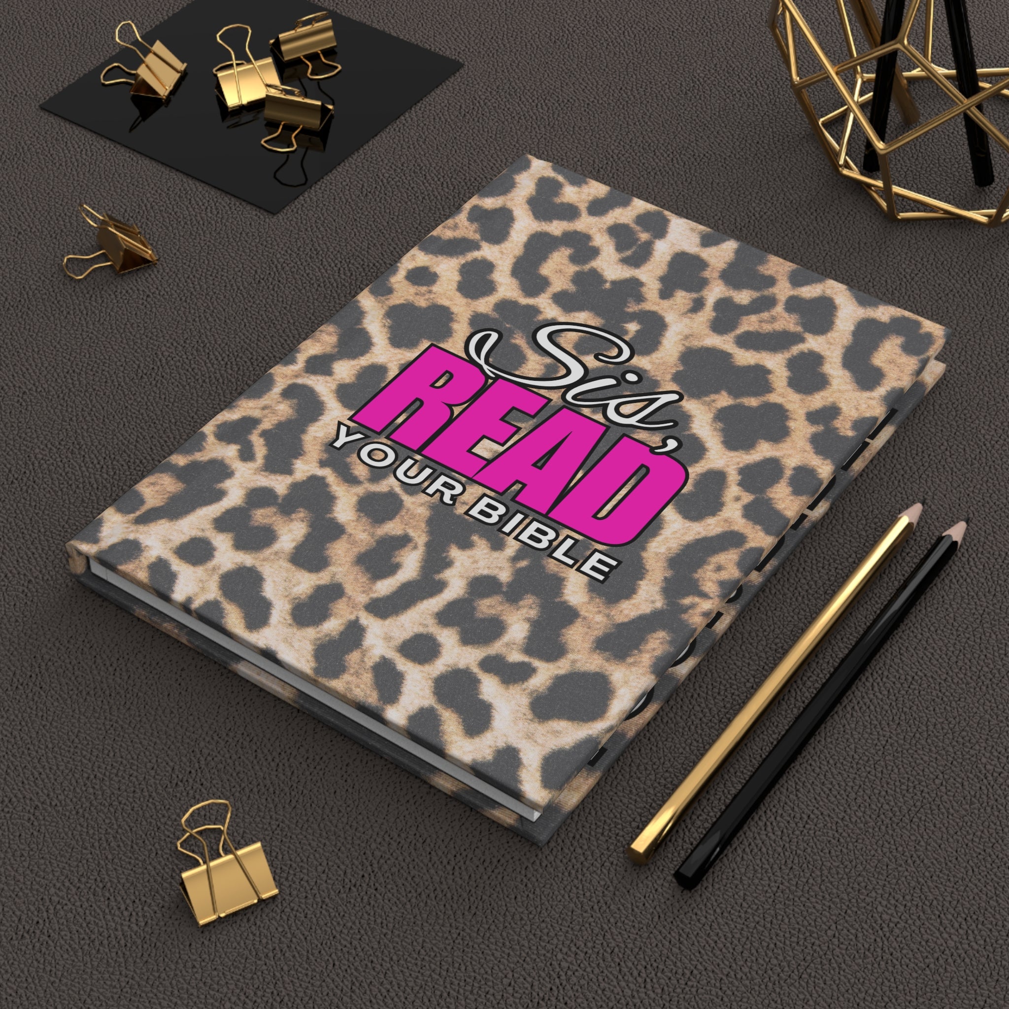 Sis, Read Your Bible Leopard Hardcover EMPTY Journal